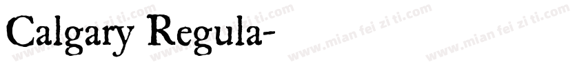 Calgary Regula字体转换